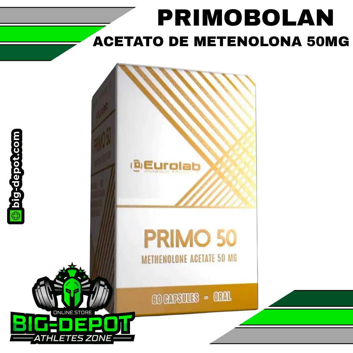 Primo 50 Primobolan 50 mg Metenolona Acetato Eurolab 60 cápsulas Big Depot original
